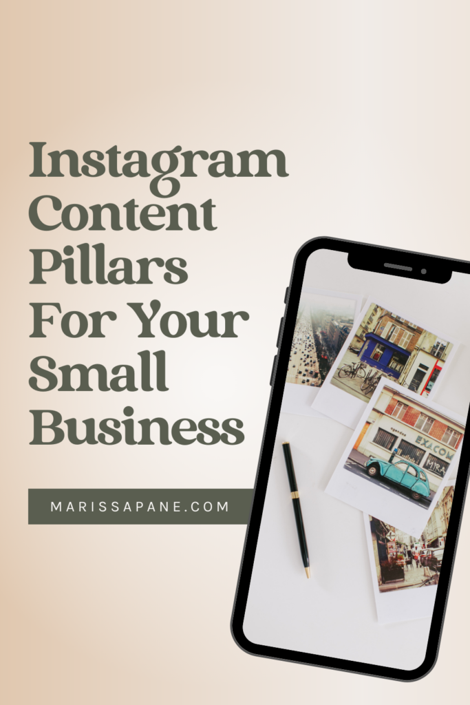 Instagram Content Pillars For Your Business