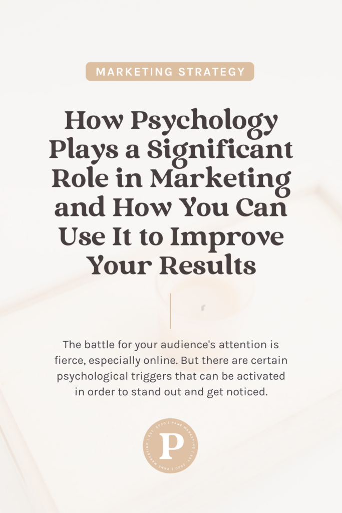 How Psychology Plays a Significant Role in Marketing and How You Can Use It to Improve Your Results