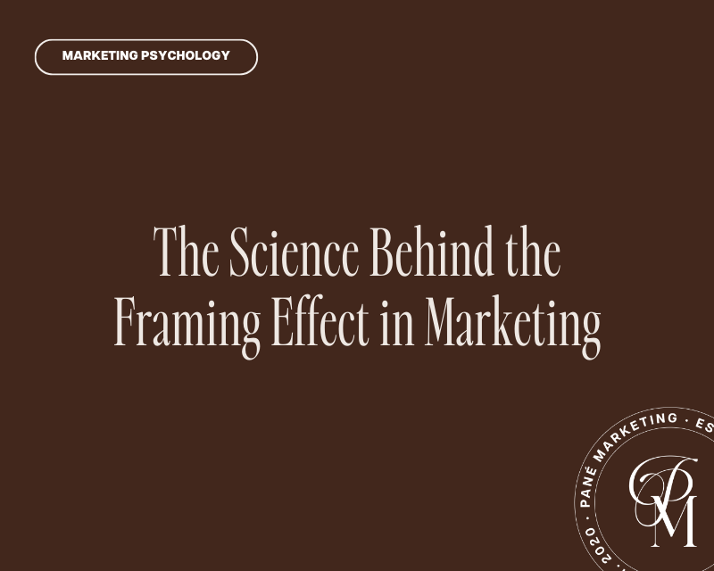 The Science Behind the Framing Effect in Marketing