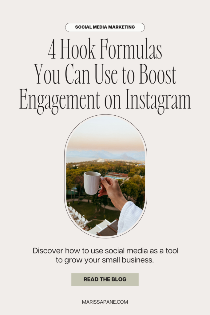 4 Hook Formulas You Can Use To Boost Engagement on Instagram - Discover how to use social media as a tool to grow your small business. 